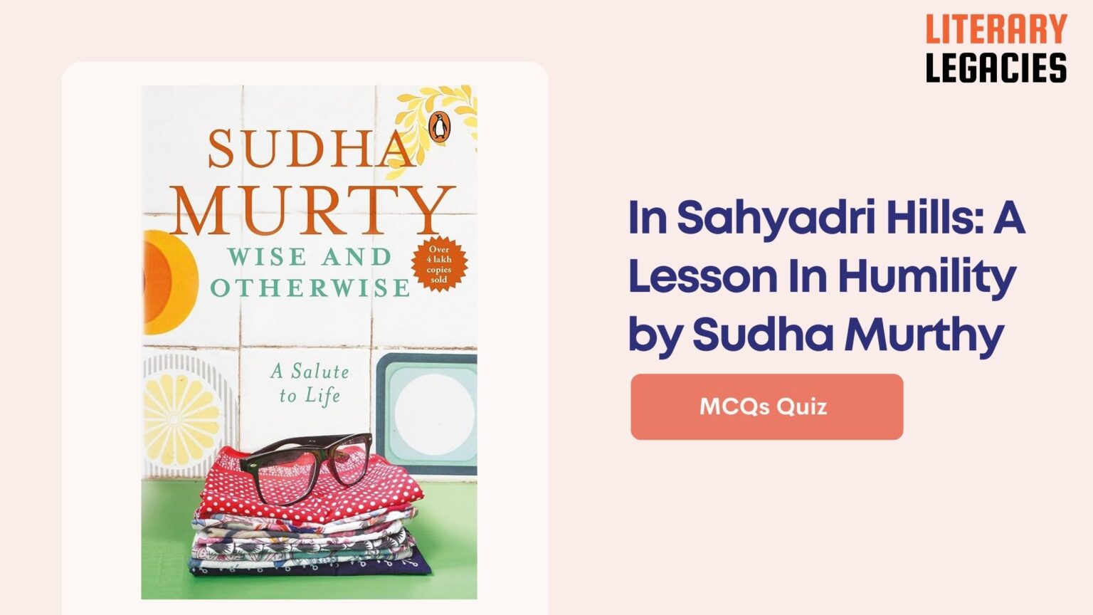 In Sahyadri Hills A Lesson In Humility by Sudha Murthy