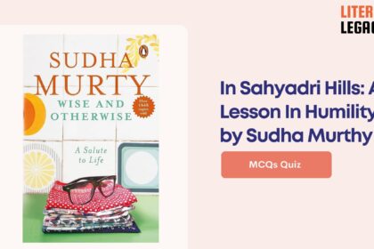 In Sahyadri Hills A Lesson In Humility by Sudha Murthy