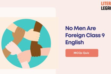 No Men Are Foreign Class 9 English (1)