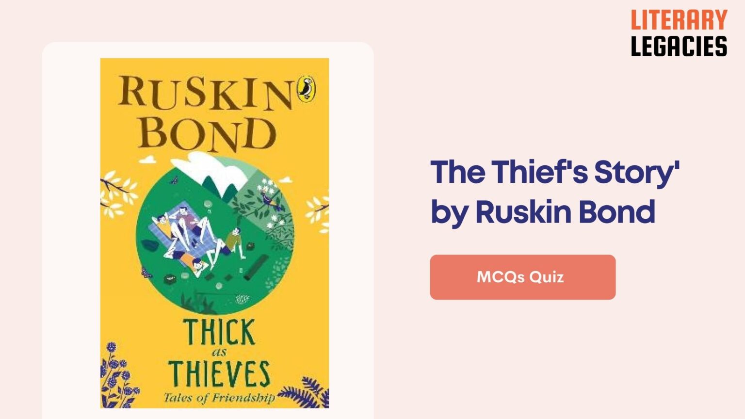 The Thief's Story' by Ruskin Bond MCQs Quiz Questions And Answers