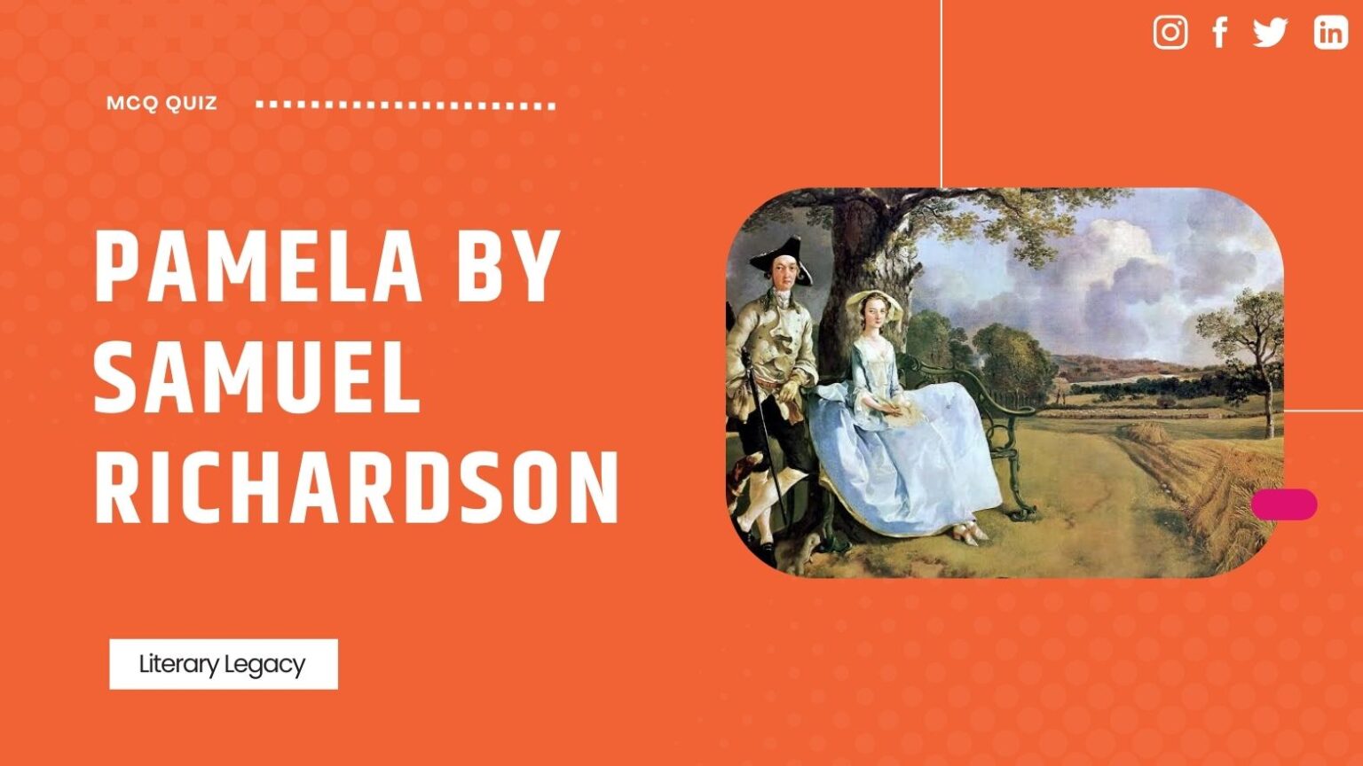 Pamela by Samuel Richardson