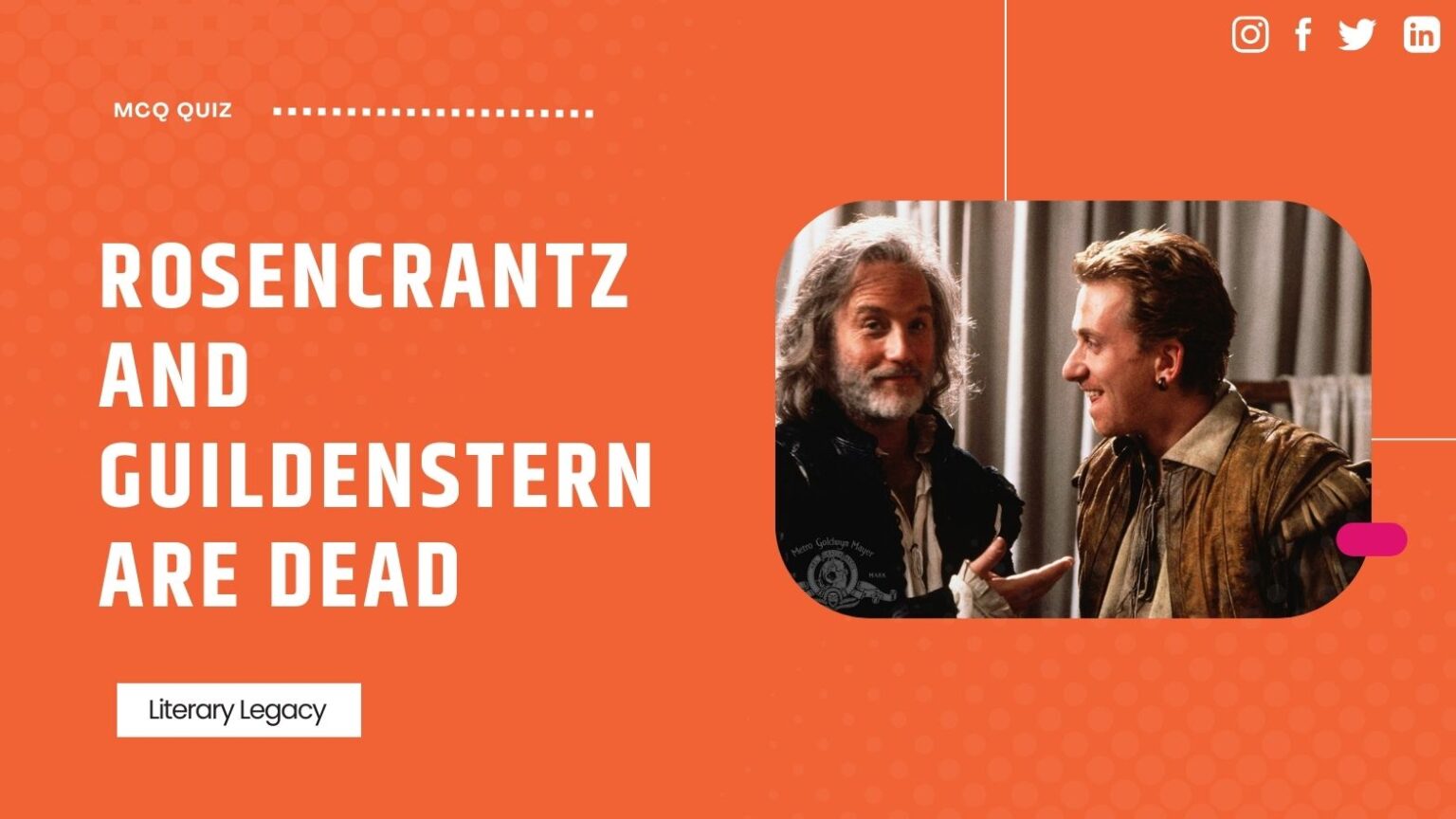 Rosencrantz and Guildenstern Are Dead